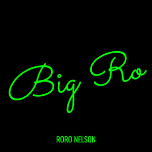 Big Ro (Explicit)