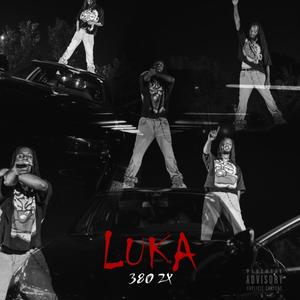 Luka (Explicit)