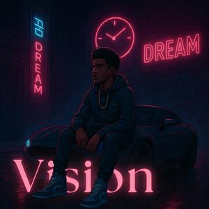 Vision (Explicit)