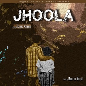 Jhoola (Original Motion Picture Soundtrack)