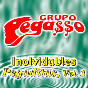 Inolvidables Pegaditas, Vol. 1 (Remix)