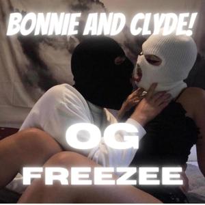 Bonnie and clyde (Explicit)