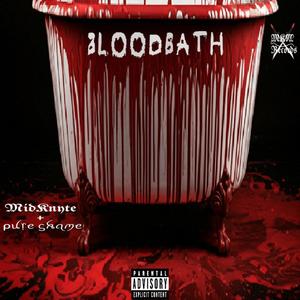 BL00DBATH (feat. PureShame) (Explicit)