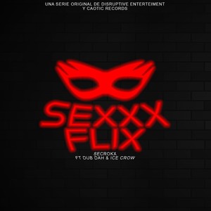 Sexflix (Explicit)