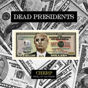 Dead Presidents (Explicit)