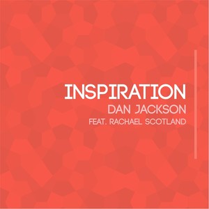 Inspiration (Radio Edit) [feat. Rachael Scotland]