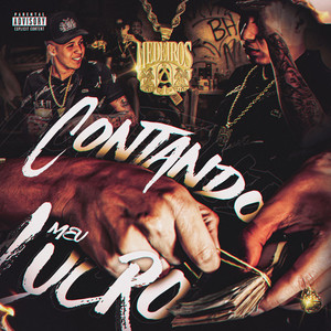 Contando meu lucro / Pede tapa (Explicit)