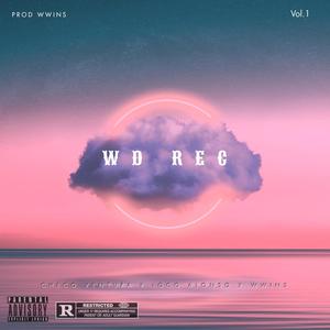 WD REC MIXTAPE (Explicit)