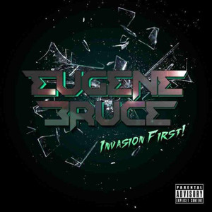 Invasion First! (Explicit)