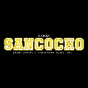 Sancocho (Remix|Explicit)