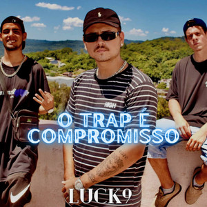 O Trap É Compromisso (Explicit)