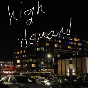 high demand (feat. YoungTye) [Explicit]