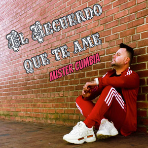 El Recuerdo Que Te Ame