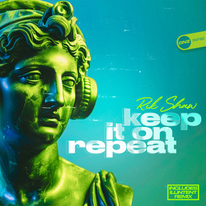 Keep It On Repeat (Illintent Remix)