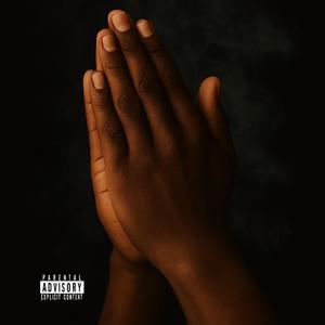 Prayers (Explicit)