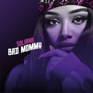 Bad Mommy (Explicit)