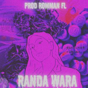Randa Wara (Explicit)