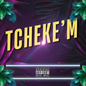TCHEKE'M (feat. Agency Beat & Wabooj)