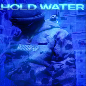 Hold Water (Explicit)