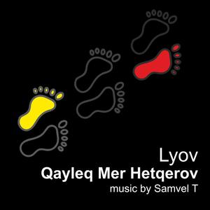 Qayleq Mer Hetqerov (feat. Samvel T) (Explicit)