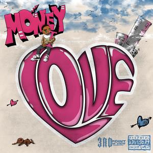 Money I Love (Explicit)