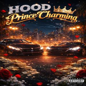 Hood Prince Charming (feat. Slapathonn & Bandmenn) (Explicit)
