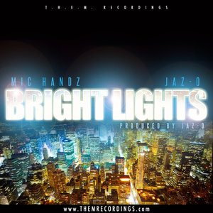 Bright Lights (feat. Jaz-O) - Single