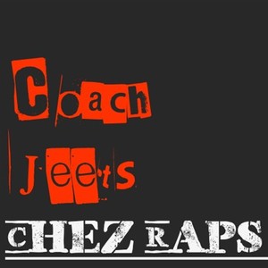 Chez Raps (Explicit)