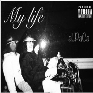 My life (Remix|Explicit)