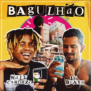 Bagulhão (Explicit)