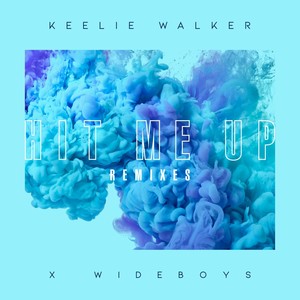 Hit Me Up (Remixes)