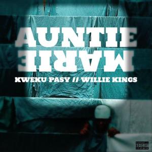 Auntie Marie (feat. Willie Kings) [Explicit]