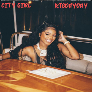 City Girl (Explicit)