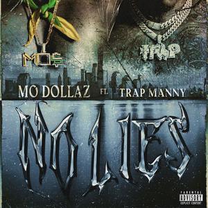 No Lies (feat. Trap Manny) [Explicit]