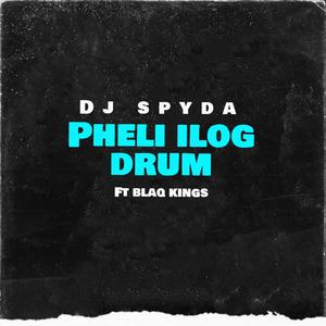 Pheli ilog drum(feat. Black Kings)