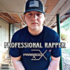 Professional Rapper (Explicit)