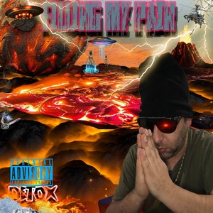 Filling My Pain (Explicit)