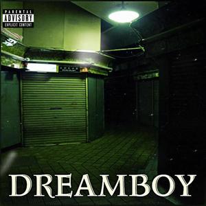 DREAMBOY (Explicit)