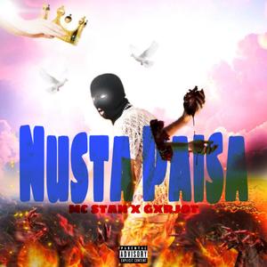 Nusta Paisa (Mc Stan) (Explicit)