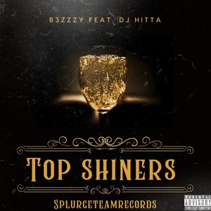 Top Shiner's (feat. Dj Hitta) [Explicit]