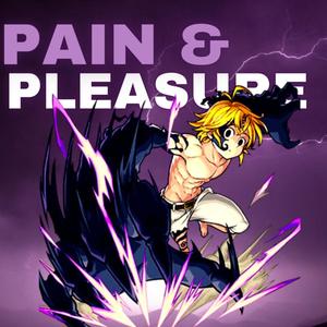 Pain & Pleasure (feat. Traye Ketchum)