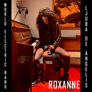 Roxanne (Bootleg Recording)