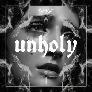 Unholy (Explicit)