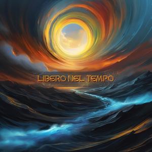 Libero Nel Tempo
