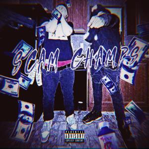 Scam Champs (Explicit)