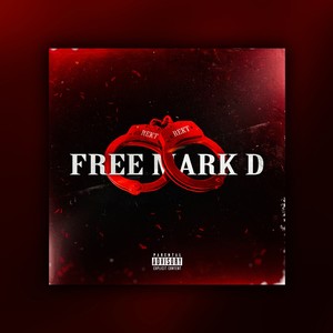 Free Mark D (Explicit)