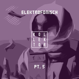 Elektrofonisch, Pt. 5