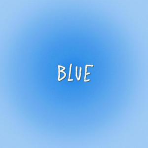 BLUE (feat. TRYBISHOP)