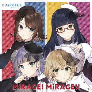 MiRAGE! MiRAGE!!