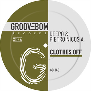 Clothes Off (Original Mix)